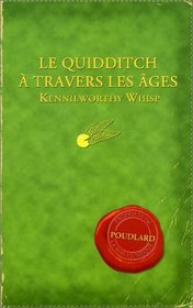 Quidditch Travers a Les Ages