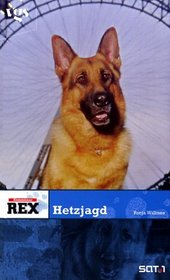 Kommissar Rex. Hetzjagd