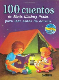 100 CUENTOS DE MARTA GIMENEZ PASTOR (Cien Cuentos) (Spanish Edition)