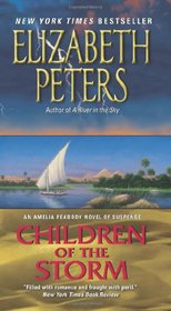 Children of the Storm (Amelia Peabody, Bk 15)