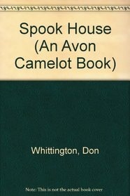 Spook House (Avon Camelot Book)