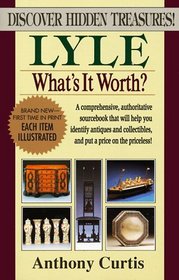 Lyle: What's It Worth?