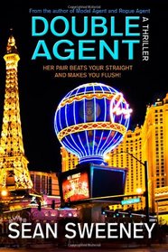 Double Agent: A Thriller