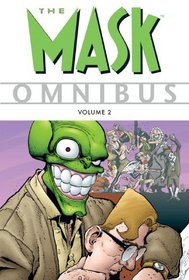 The Mask Omnibus Volume 2