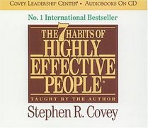 The 7 Habits of Highly Effective People (Audio CD) (Abridged)