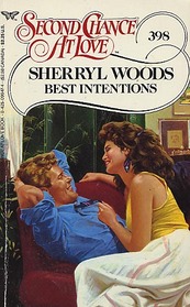 Best Intentions (Second Chance at Love, No 398)