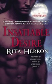 Insatiable Desire (Demonborn, Bk 1)