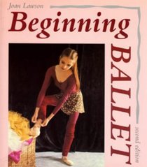 Beginning Ballet~Joan Lawson