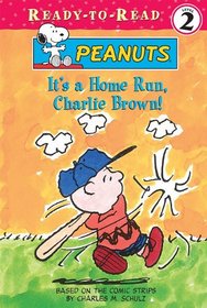 It's a Home Run, Charlie Brown!: Peanuts (Ready-to-Read Level 2)