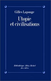 Utopie et Civilisations
