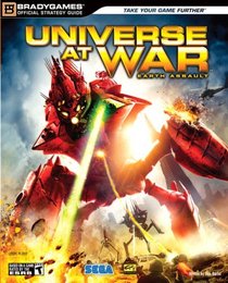 Universe at War: Earth Assault Official Strategy Guide (Bradygames Strategy Guides)