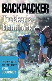 Trekker's Handbook: Strategies to Enhance Your Journey (Backpacker)