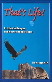 That's Life, 41 Life Challenges and How to Handle Them
