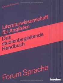 Literaturwissenschaft fr Anglisten. Das neue studienbegleitende Handbuch.