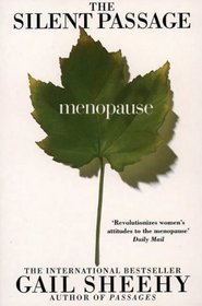 The Silent Passage, Menopause