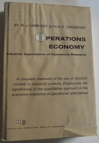 Operations Economy: Industrial Applications of Operations Research