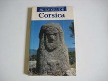 Corsica (Blue Guide Corsica)