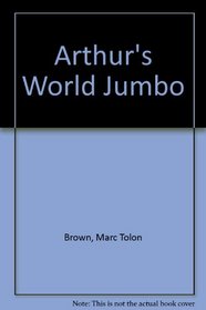 Arthur's World: Jumbo Coloring and Activity Book