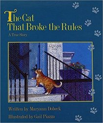 The Cat That Broke the Rules