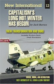 Capitalism's Long Hot Winter Has Begun, New International, No.12, 2005. (New International Series)