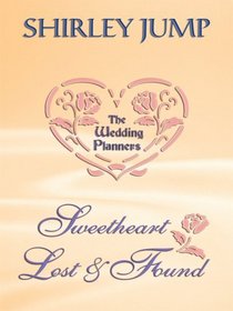 Sweetheart Lost and Found (Thorndike Press Large Print Clean Reads)