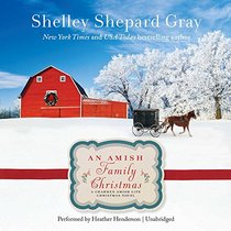An Amish Family Christmas: A Charmed Amish Life Christmas Novel  (Charmed Amish Life Series, Book 4)