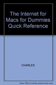 Internet For Macs For Dummies, The, Quick Reference