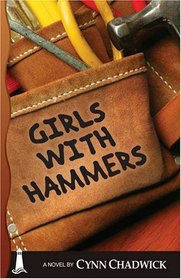 Girls With Hammers: The second in the Cat Rising series