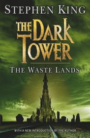 The Dark Tower The Waste Lands
