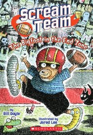 Scream Team #3: The Big Foot in the End Zone