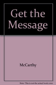 Get the Message