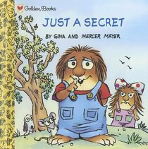 Just a Secret (Golden Little Look-Look Book)