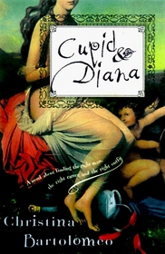 Cupid and Diana: A Novel about Finding the Right Man, the Right Career, and the Right Outfit