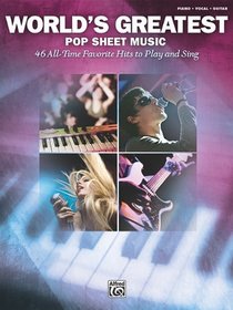 World's Greatest Pop Sheet Music: Piano/Vocal/Guitar