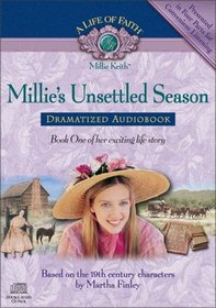 Millie's Unsettled Season Dramatized Audiobook (LIFE OF FAITH)