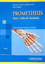 Anatomia general Y aparato locomotor/ General Anatomy and Musculoskeletal System (Prometheus Texto Y Atlas De Anatomia/ Prometheus Textbook and Anatomy Atlas) (Spanish Edition)