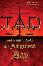 Sleeping Late on Judgement Day (Bobby Dollar, Bk 3)