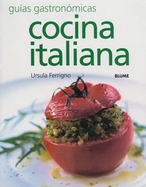 Cocina italiana (Guias gastronomicas series)