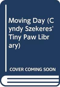 Moving Day (Cyndy Szekeres' Tiny Paw Library)