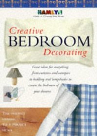 Creative Bedroom Decorating (Hamlyn Guide to Creating Your Home) (Spanish Edition)