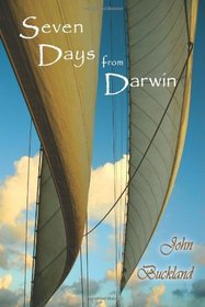 Seven Days from Darwin (Volume 2)
