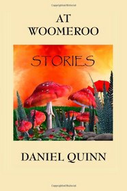 At Woomeroo: Stories