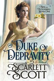 Duke of Depravity (Sins and Scoundrels)