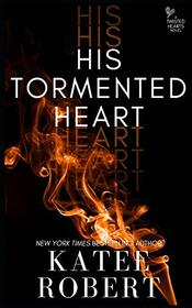 His Tormented Heart (Twisted Hearts)