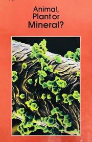 Animal, Plant or Mineral? (Informazing)