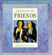 The Gift of Friends (The 