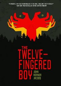 The Twelve-Fingered Boy (Twelve-Fingered Boy, Bk 1)