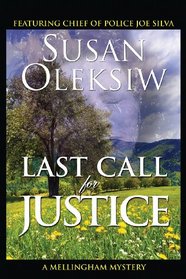 Last Call for Justice: A Mellingham Mystery