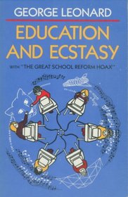 Education and Ecstasy With 