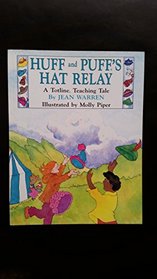 Huff and Puff's Hat Relay (Totline Teaching Tale)